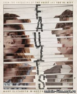 Изъяны / Faults (2014)