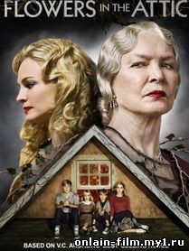Цветы на чердаке (2014)