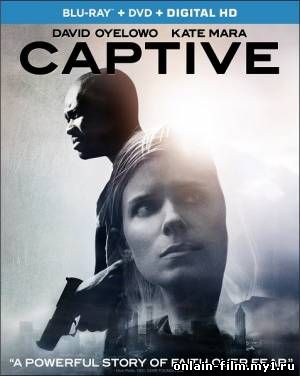 Пленник / Captive (2015)