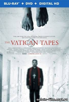 Ватиканские записи / The Vatican Tapes (2015)